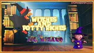 HALLOWEEN SLOTS! Witches and the Potty Riches