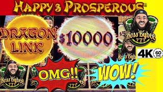 $10,000 ORB!! Dragon Link Happy & Prosperous High Limit Change It Up Session