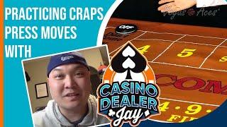 Craps Press Moves feat. Casino Dealer Jay