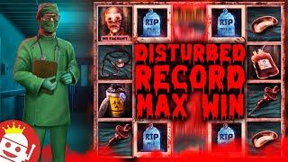 THIS IS THE BIGGEST DISTURBED MAX WIN YET!