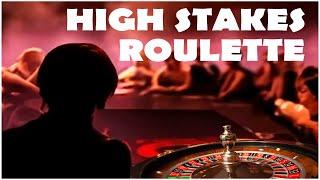 MEGA HIGH Stakes Roulette Session!!