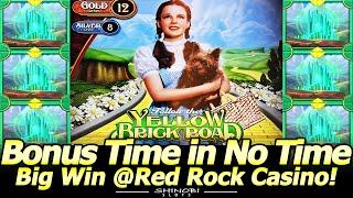 Follow The Yellow Brick Road - BIG WIN in 1st Attempt in NEW Wizard of Oz Slot at Red Rock Casino!