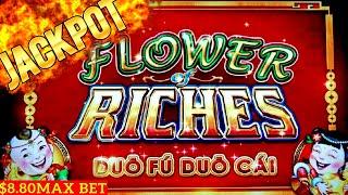 HANDPAY JACKPOT!! Flower of Riches Slot Handpay Jackpot w/ $8.80 MAX BET