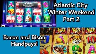 Atlantic City Winter Weekend 2 - Piggies Bring Home the Bacon & the Buffalo Crap Gold! Handpays!