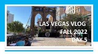 Las Vegas Day 5 Fall 2022