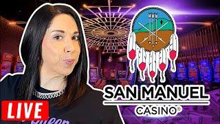 LIVE FROM SAN MANUEL CASINO  Time to play some slots