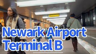 Newark Airport Review and Tour of Terminal B