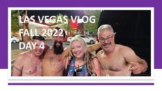 Las Vegas Day 4 Fall 2022 - Rocktober