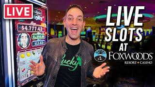 LIVE  SLOTS AT FOXWOODS