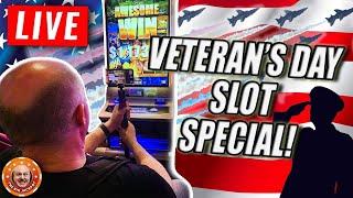 LIVE Veterans Day Slot Special! Thank You For Your Service  Vegas $lot WINS