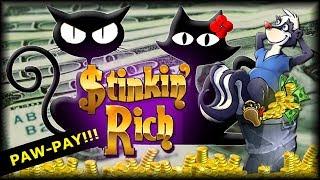 HANDPAY! STINKIN' RICH • 35 SPIN BONUS • The Slot Cats ••