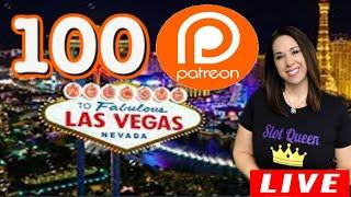 LIVE from LAS VEGAS  100 Patreon Goal reached  Let’s celebrate