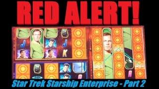 BIG WIN! RED ALERT STAR TREK SLOT MACHINE BONUS WIN! Red Alert Bonus - Part 2 of 2! ~ DProxima
