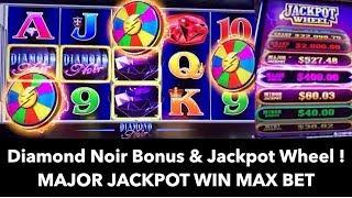 Diamond Noir - Jackpot Wheel Massive Win  ! Major Jackpot MAX BET