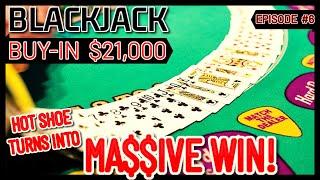 BLACKJACK EPISODE #6 $21K BUY-IN MASSIVE WINNING SESSION $500 - $1700 Per Hand Gretchen Brings Luck