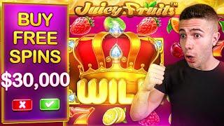 $30,000 Bonus Buy on Juicy Fruits  (30K Bonus Buy Series #14)