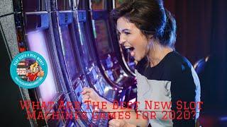What Are The Best New Slot Machines Games For 2020?   PlaySlots4RealMoney