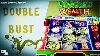 (Doble or Bust) IGT - Dragons Wealth  @ The Wynne  LV