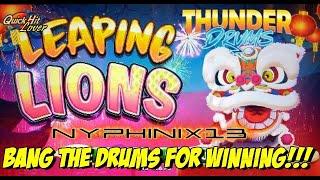 THUNDER DRUMS LEAPING LIONS BIG WIN BONUS WITH OVER 30 SPINS!!!