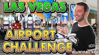 ️ Making A Profit To Fly Home From LAS VEGAS ️ Airport Challenge.