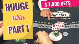 Massive Huuge Blackjack Win Part 1 - Ride the Wave
