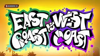 EAST COAST vs WEST COAST  SOUNDTRACK