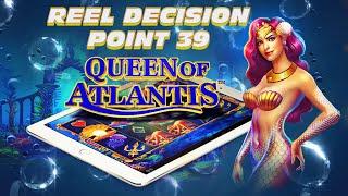 Reel Decision Point 39: Queen of Atlantis