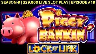 NG Slot vs Piggy Bankin Slot Machine - Up To $25 A Spin Slot Play  | Season 9 | Episode #19