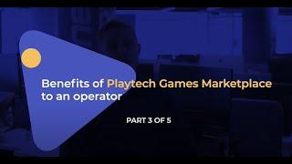 Playtech Games Marketplace: Benefits for a Licensee