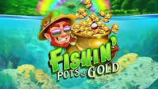 Fishin' Pots of Gold Online Slot Promo