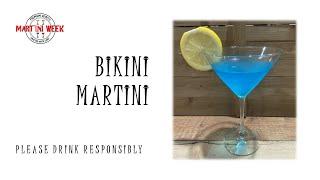 Martini Week - Bikini Martini
