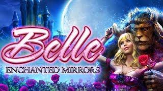 Belle Enchanted Mirrors Slot - NICE SESSION, ALL FEATURES!