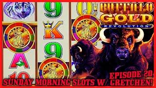 Buffalo Gold Revolution HIGH LIMIT $15 BONUS  SUNDAY MORNING SLOTS WITH GRETCHEN EPISODE #20