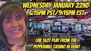 Live slot play at The Peppermill Casino in Reno 1/22/2020