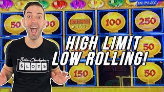 How to LOW ROLL in the HIGH LIMIT ROOM!