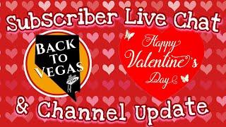 Happy Valentine’s Day Live Chat and Channel Update