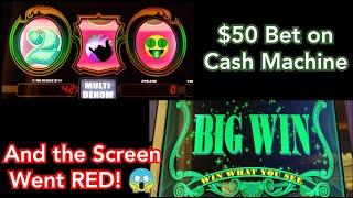 RED SCREEN on Cash Machine! $50 Bets on 3 Reel Slots!