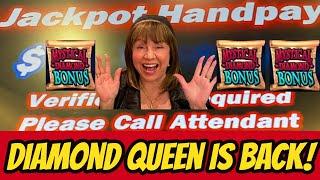 Jackpot Handpay! Diamond Queen is back!