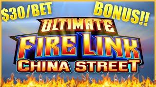 HIGH LIMIT Ultimate Fire Link China Street $30 Bonus Round Slot Machine Casino