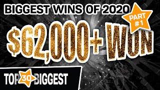 Part 1: 30 BIGGEST SLOT WINS OF 2020  More Than $62,000 in JACKPOTS