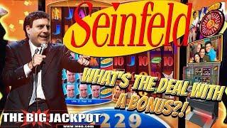 MAX BET!  What's The Deal With A Bonus?? Seinfeld Slot BONU$ WIN$ | The Big Jackpot