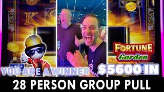 $5,600 on BRAND NEW Fortune Garden  28 Person Group Pull!