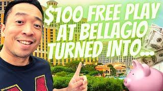 $100 FREE SLOT PLAY AT BELLAGIO!   WHAT WENT RIGHT & WHAT WENT WRONG!