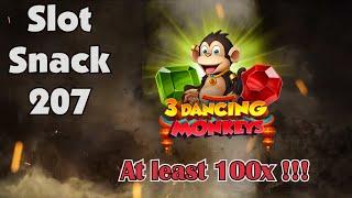 Slot Snack 207: 3 Dancing Monkeys ... Huge Win!