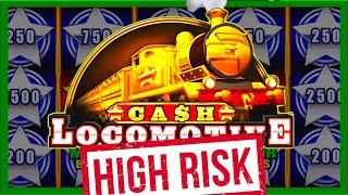 Cash Locomotive NOW IN HIGH LIMITS! Upto $25.00/SPIN!