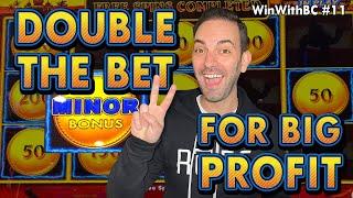 DOUBLE THE BET  FOR BIG PROFIT on Challenge #11!