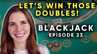 BLACKJACK! Can I Double My Money On Double Deck? $1000 Buy In! Episode 23!