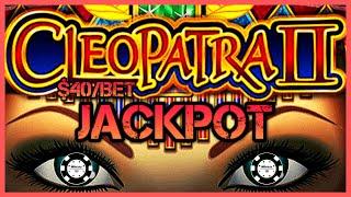 ️HIGH LIMIT Cleopatra 2 BIG HANDPAY JACKPOT  ️$40 MAX BET BONUS ROUND Cleo 2 Slot Machine Casino