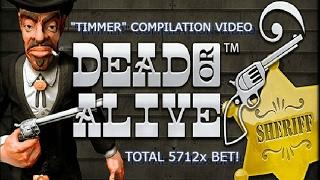 "Timmer's" Dead Or Alive Compilation - Total 5712x BET WIN!