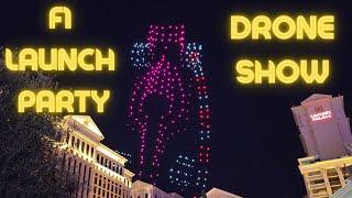 Formula 1 Las Vegas Launch Party Drone Show